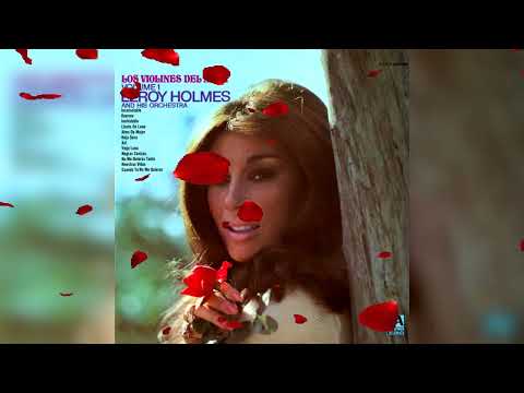 Leroy Holmes And His Orchestra - Cuando Ya No Me Quieras