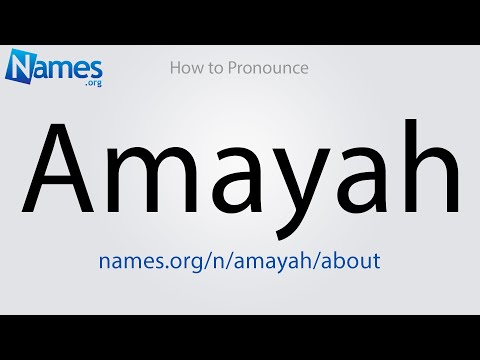 How to Pronounce Amayah