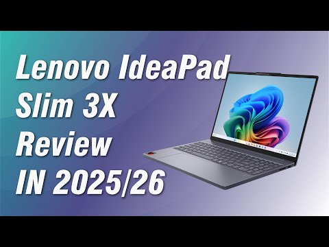 Lenovo IdeaPad Slim 3X Review In 2025
