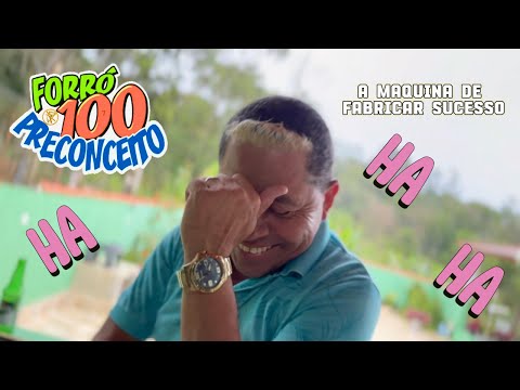 EU SEI QUE TU É DO ESQUEMA (HA HA HA) CLIPE OFICIAL - FORRÓ 100 PECONCEITO