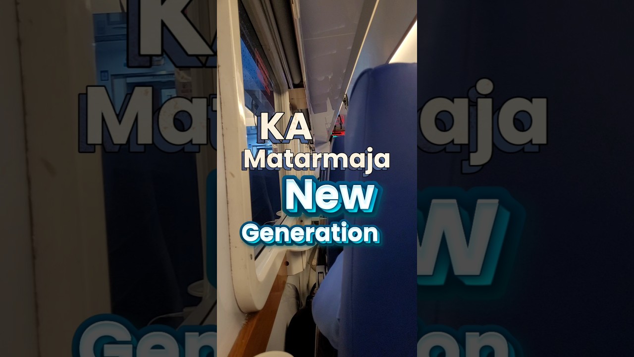 Goodbye Knee-Dropping Economy! Matarmaja Train Upgrades to New Generation Economy ✨