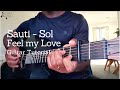 Sauti Sol -  Feel my love Guitar Tutorial | How to Play Afro-pop