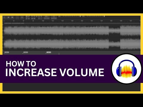 How to Increase Recording Volume in Audacity