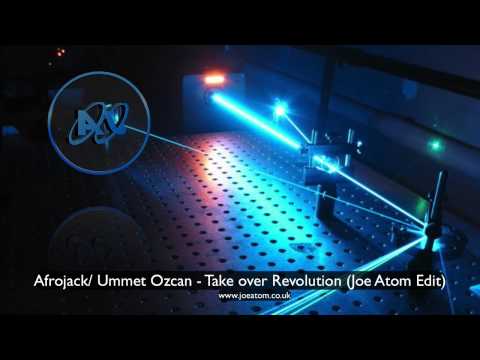 Afrojack/ Ummet Ozcan - Take Over Revolution (Joe Atom Edit)