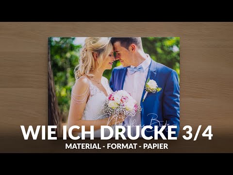 Wie ich drucke 3/4 - Material, Format & Papier