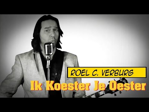 Ik Koester Je Oester (lounge) - Roel C. Verburg