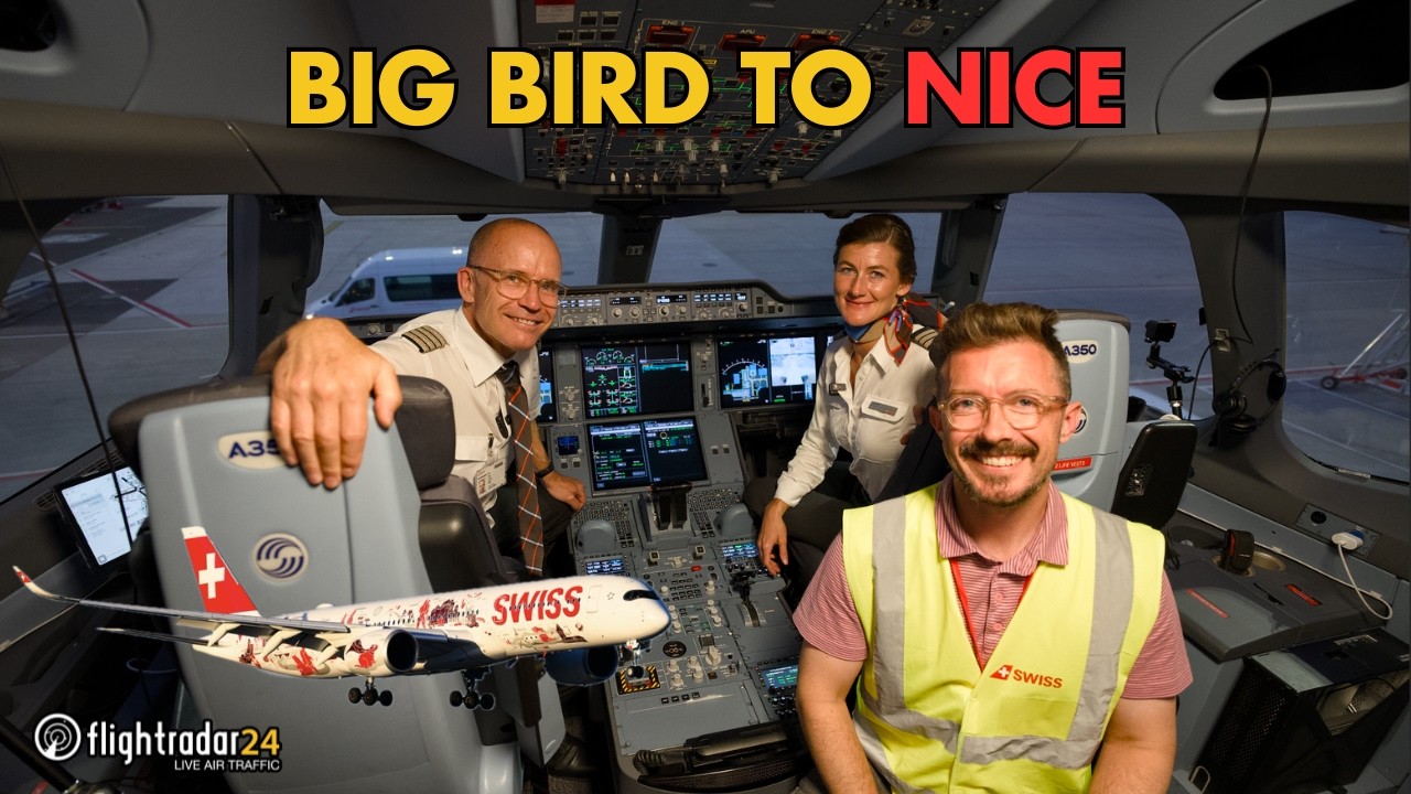 Flight Deck: Flying the SWISS Airbus A350 to Nice