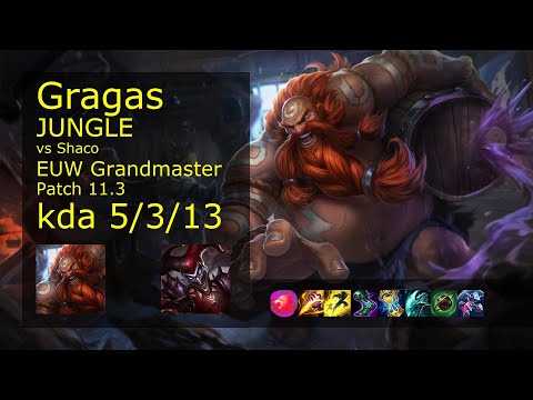 Gragas vs Shaco Jungle - EUW Grandmaster 5/3/13 Patch 11.3 Gameplay