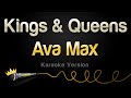 Ava Max - Kings & Queens (Karaoke Version)