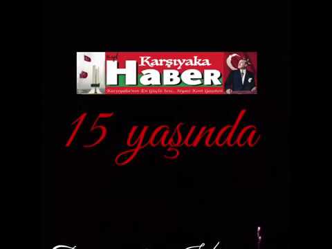 Karşıyaka Haber Gazetesi 15 yaşında...