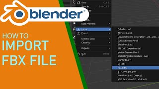 Blender how to import fbx file