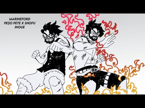 PE$O PETE x SHOFU - MARINEFORD (OFFICIAL LYRIC VIDEO) [ONE PIECE]
