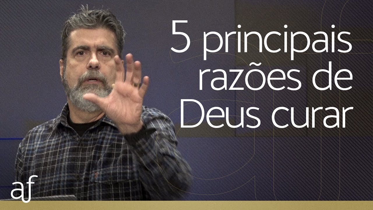 5 principais razões da vontade de deus em curar | Pr. Helio Peixoto