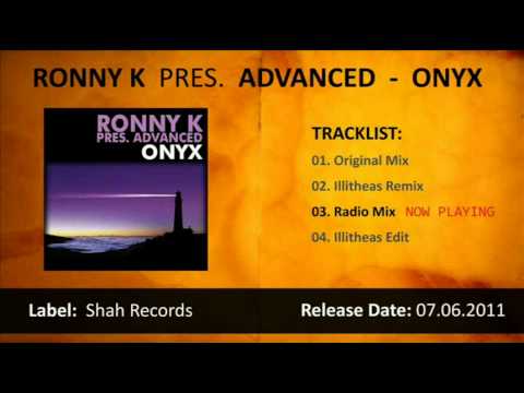 Ronny K pres. Advanced - Onyx