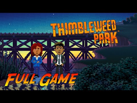 Thimbleweed Park | Complete Gameplay Walkthrough - Full Game | No Commentary