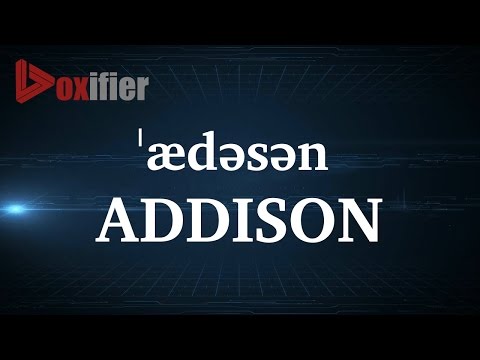 How to Pronunce Addison in English - Voxifier.com