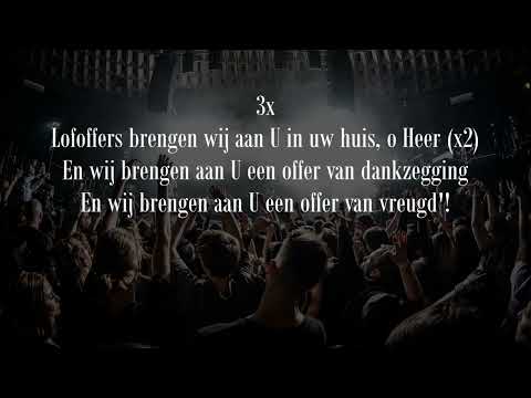 Opwekking met tekst 273 Lofoffers brengen wij aan U