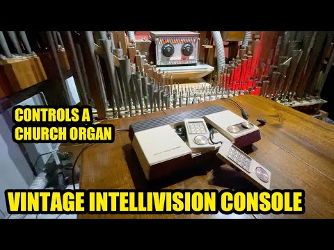 PLUGGING A VINTAGE INTELLIVISION CONSOLE INTO A CHURCH ORGAN