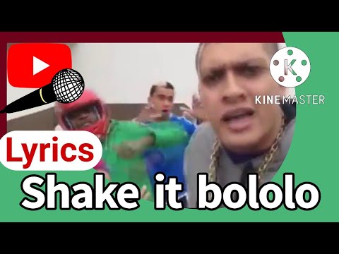 Lyrics Shake it bololo
