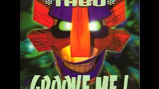 Dj Serge & Remi feat. Tabu - Groove Me (Perez 'N Prabo Mix)