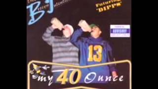 Brown Intentions - My 40 Ounce