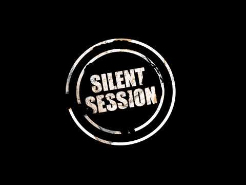 Silent Session - Silent Session - Hned teď *2020