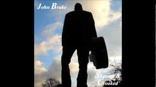 John Brake - Skywest & Crooked