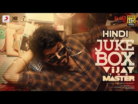Vijay the Master - Jukebox | Anirudh Ravichander | Master Hindi Songs Jukebox | Thalapathy Vijay