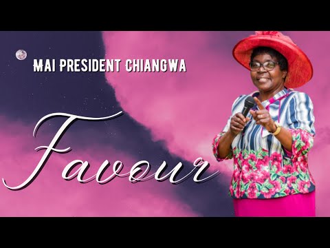 Mai President Chiyangwa - Favour