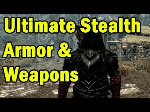 Ultimate Stealth Armor & Weapons in Skyrim