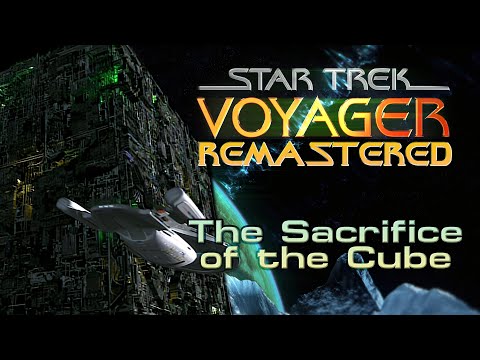 "The Sacrifice of the Borg Cube" Star Trek: Voyager REMASTERED in HD - S04E01 4x01 Scorpion Part II