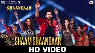 Shaam Shaandaar Lyrics &#39;SHAANDAAR&#39; Full Song Amit Trivedi