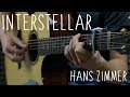 Hans Zimmer - Interstellar Main Theme - Fingerstyle Guitar