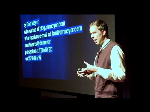 Dan Meyer at TEDxNYED