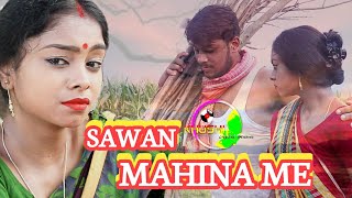 SAWAN MAHINA ME  NEW SUPERHIT THETH NAGPURI SONG 2