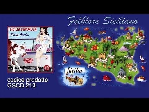 Pino Villa - Playlist Sicilia Sapurusa - A Mucca Pazza