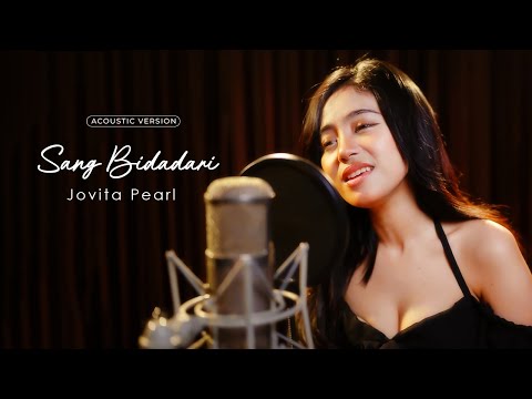 Sang Bidadari - Jovita Pearl (Official Acoustic Version)