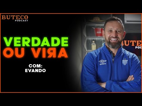 Quadro Verdade ou Vira: Evando