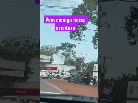 INDO AGORA PRA ESTRADA DE NOVO AIRÃO