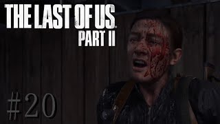 #20【血】The Last of Us PartⅡ【ちなこもち】