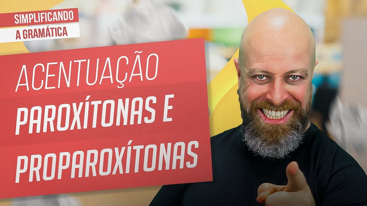 Paroxytones and Proparoxytones: Never make a mistake with accentuation again! [2025]