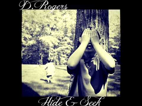 D. Rogers - Hide & Seek