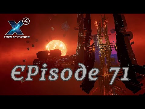 X4 Foundation Tide of Avarice Gameplay Ep 71