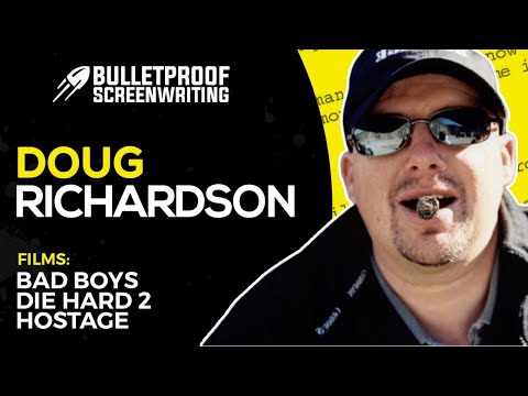 Making It in Hollyweird as a Screenwriter with Doug Richardson - Bulletproof Screenplay