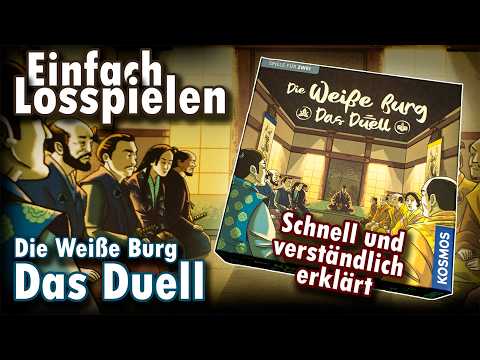 Die Weiße Burg: Das Duell - Kennerspiel schnell erklärt | Einfach Losspielen