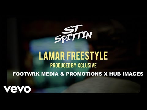 ST Spittin - Lamar Freestyle