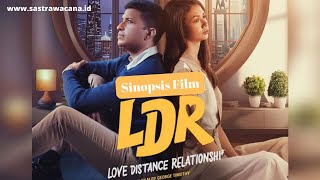 Download lagu SINOPSIS FILM 'LDR' (Love Distance Relationship), Kisah Cinta Yang Terjebak Jarak & Waktu mp3 Download lagu SINOPSIS FILM 'LDR' (Love Distance Relationship), Kisah Cinta Yang Terjebak Jarak & Waktu mp3