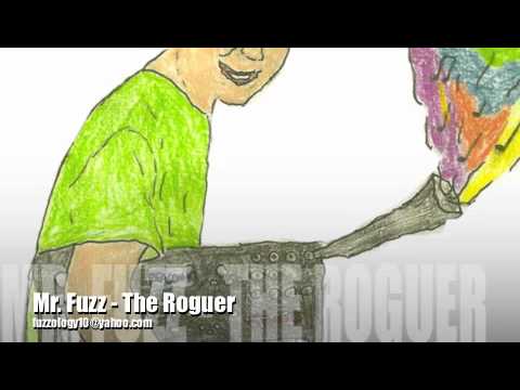 Mr. Fuzz - The Roguer