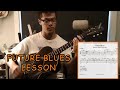 Willie Brown Lesson (Revised): Future Blues 