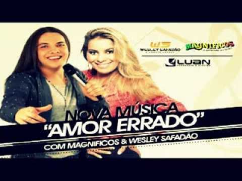 Amor Errado - Wesley Safadão